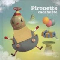 Cristian Turdera - Pirouette cacahuète