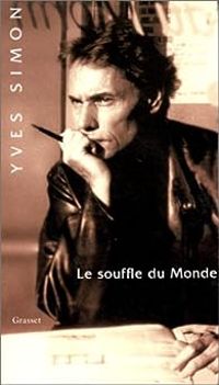 Couverture du livre Le Souffle du monde - Yves Simon