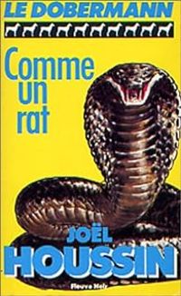 Jol Houssin - Comme un rat