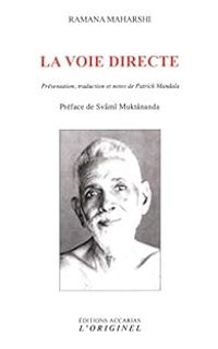 Ramana Maharshi - La voie directe