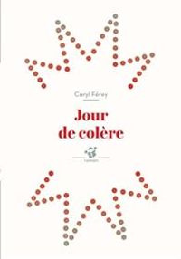 Couverture du livre Jour de colère - Caryl Ferey