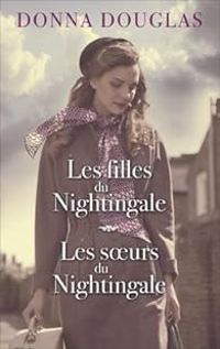 Donna Douglas - Nightingale - Intégrale : Tomes 1 et 2