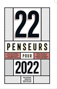 Couverture du livre 22 penseurs pour 2022 - Martin Legros - Octave Larmagnac Matheron