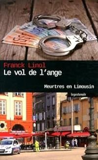 Couverture du livre Le vol de l'ange - Franck Linol