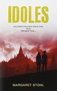 Couverture du livre Idoles - Margaret Stohl