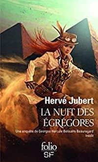 Herve Jubert - La nuit des égrégores