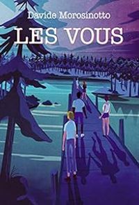 Couverture du livre Les Vous - Davide Morosinotto