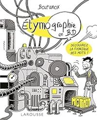 Guillaume Boutanox - Etymographie en BD 