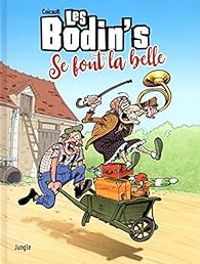 Couverture du livre Les Bodin's se font la belle - Fred Coicault