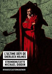 Couverture du livre L'ultime défi de Sherlock Holmes - Olivier Cotte - Jules Stromboni