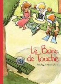 Couverture du livre Le banc de touche - Martin Page - Clement Fabre