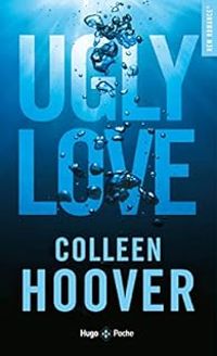 Couverture du livre Ugly love - Colleen Hoover