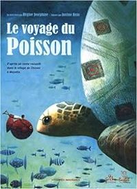 Couverture du livre Le voyage du poisson - Regine Josephine