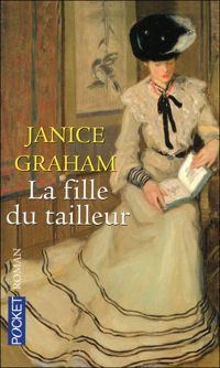 Couverture du livre FILLE DU TAILLEUR - Janice Graham