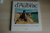 Jean Anglade - Alain Vivier - Drailles et burons d'Aubrac