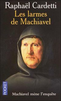 Raphael Cardetti - LARMES DE MACHIAVEL