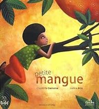 Charlotte Demanie - Petite mangue