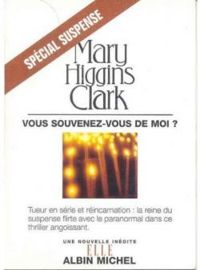 Couverture du livre Vous souvenez-vous de moi ? - Mary Higgins Clark