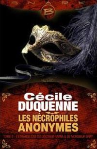 Cécile Duquenne - L’Étrange Cas du docteur Ravna et de monsieur Gray