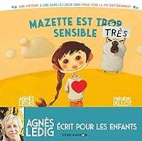 Couverture du livre Mazette est (trop) très sensible - Frederic Pillot