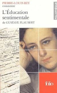 Pierre Louis Rey - Gustave Flaubert - Pierre-Louis Rey commente 