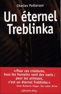 Charles Patterson - Un éternel Treblinka