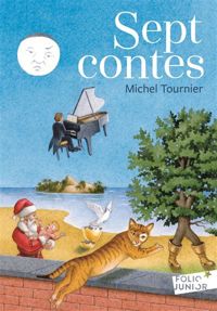 Couverture du livre Sept contes - Michel Tournier