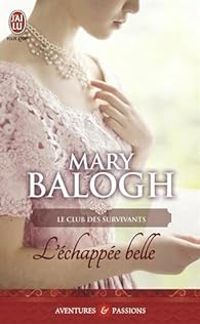 Mary Balogh - L'échappée belle