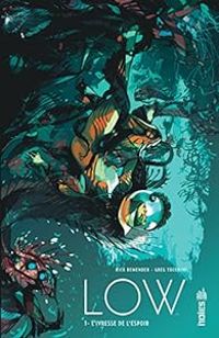 Rick Remender - Greg Tocchini - L'ivresse de l'espoir