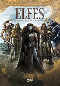 Couverture du livre Elfes - Intégrale, saison 1 - Nicolas Jarry - Jean Luc Istin - Kyko Duarte - Gianluca Maconi