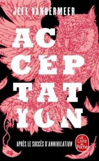 Jeff Vandermeer - Acceptation