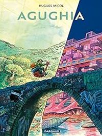 Couverture du livre Agughia - Hugues Micol