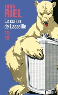 Couverture du livre Le canon de Lasselille - Jorn Riel