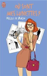 Nicole De Buron - Ou sont mes lunettes ?