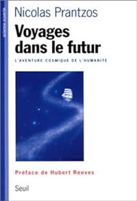 Nicolas Prantzos - Voyages dans le futur