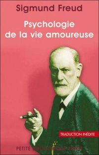 Couverture du livre Psychologie de la vie amoureuse - Sigmund Freud