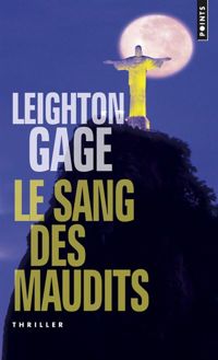 Leighton Gage - Le Sang des maudits