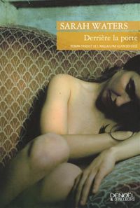 Sarah Waters - Derrière la porte