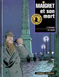 Philippe Wurm - Maigret et son mort