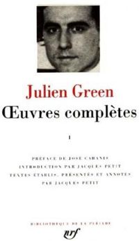 Couverture du livre Oeuvres complètes - Julien Green