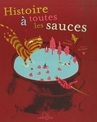 Couverture du livre Histoire à toutes les sauces - Gatan Doremus - Gilles Barraque