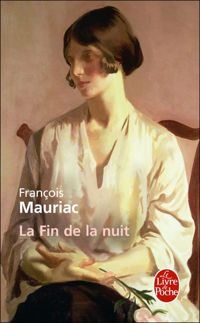 Couverture du livre La Fin de la nuit - Francois Mauriac