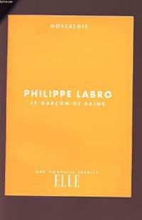 Philippe Labro - Le garcon de bains