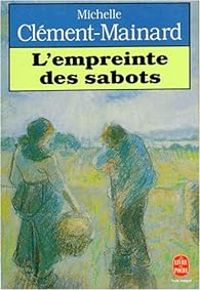 Michelle Clement Mainard - L'empreinte des sabots