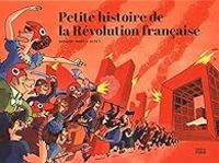 Gregory Jarry - Otto T - Petite histoire de la Révolution française