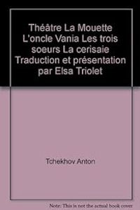 Anton Tchekhov - Théâtre 