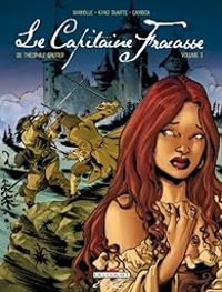 Couverture du livre Le Capitaine Fracasse, tome 3  - Mathieu Mariolle - Kyko Duarte