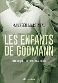 Maureen Martineau - Les enfants de Godmann