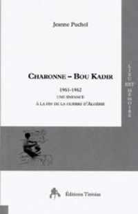 Couverture du livre Charonne - Bou Kadir - Jeanne Puchol