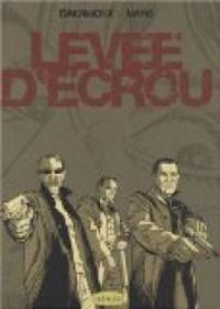 Didier Daeninckx - Levée d'écrou